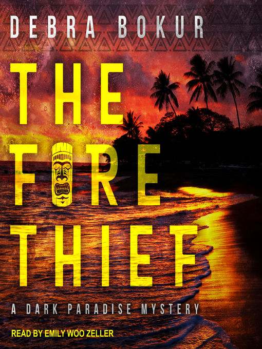 Title details for The Fire Thief by Debra Bokur - Available